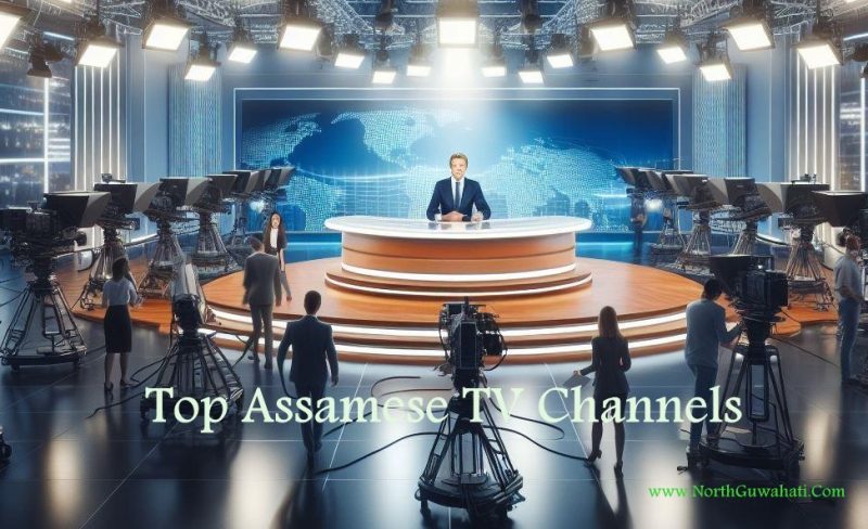 Top Assamese TV Channels: A Comprehensive Guide
