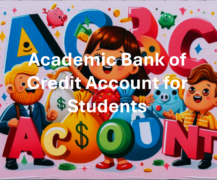 Academic Bank of Credit ABC account create