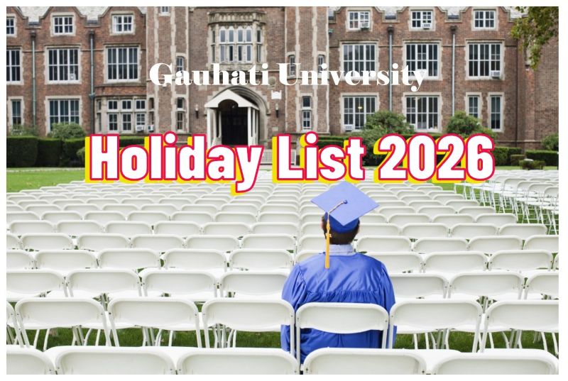 Gauhati University Official Holiday List 2026